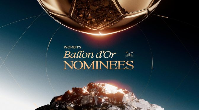 Ballon d’Or 2026 Power Rankings: Akankah Kane Juara?